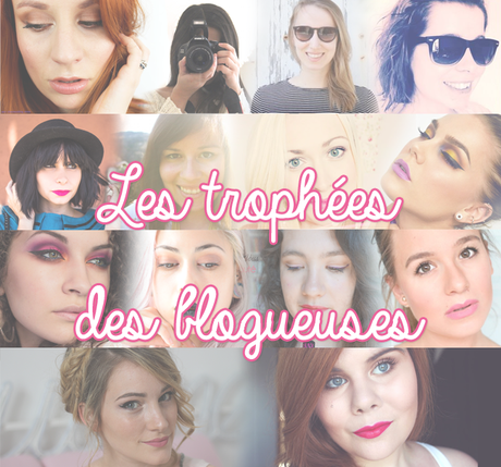 Tag : Les Trophées des Blogueuses