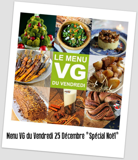 Menu VG spécial Noël « menu gourmand et festif ! » menu 25 décembre