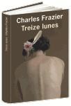 Treize lunes de Charles Frazier