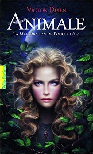 Couverture Animale, tome 1 : La Malédiction de Boucle D'or