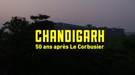 Chandigarh, la ville déesse-forteresse du Corbusier exposée à Paris