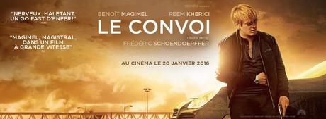 LE CONVOI de Frédéric Schoendorffer avec Benoît Magimel - Au Cinéma le 20 Janvier 2016 