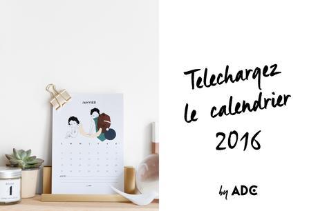 Calendrier 2016 téléchargeable à imprimer by ADC