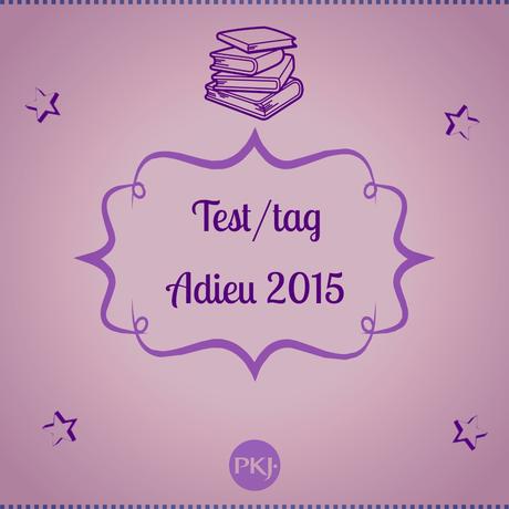 [Tag] - Adieu 2015