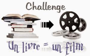 Bilan des challenges 2015 un livre, un film