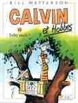 Bill Watterson - Calvin et Hobbes, Enfin seuls ! (Tome 13)
