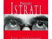 chardons Baragan, Panaït Istrati