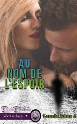 Au nom de l'espoir alt=