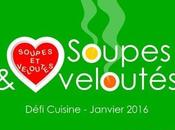 DÉFI RECETTES.DE &quot;SOUPES VELOUTÉS&amp;quot;