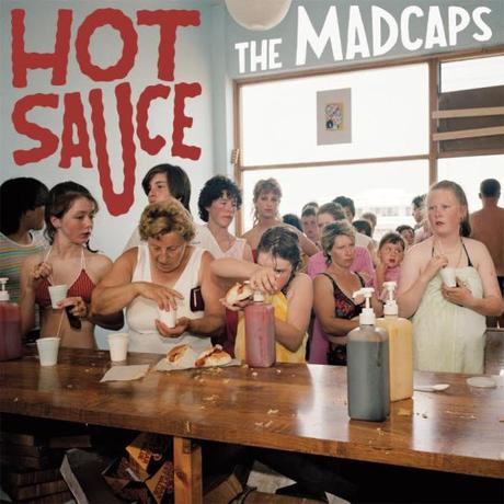 Hot Sauce - The Madcaps (pochette album)