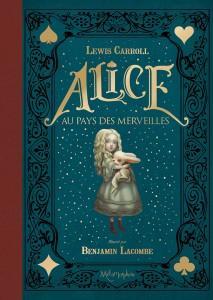 Alice au pays des Merveilles (Carroll, Lacombe) – Soleil – 29,95€ AliceAuPaysMerveilles-C1C4MAJ.indd