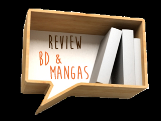 Review BD et Mangas #1