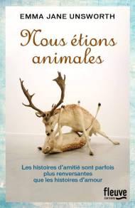 Nous étions animales de Emma Jane Unsworth