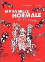 ma famille normale contre les zombies