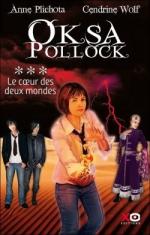 oksa-pollock,-tome-3---le-coeur-des-deux-mondes-150142-250-400