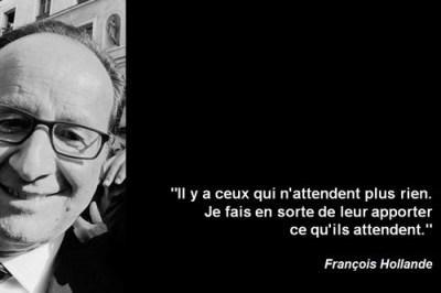 hollande ceux qui attendent plus rien