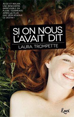 A vos agendas : Si on nous l'avait dit de Laura Trompette sortira le 9 mars