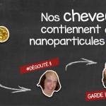 or cheveux nanoparticules