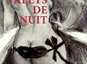 Valets nuit, Corinne Hoex