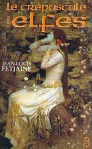 Stop ou encore : La Trilogie des elfes de Jean-Louis Fetjaine Stop ou encore : La Trilogie des elfes de Jean-Louis Fetjaine