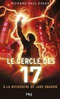 Le cercle des 17, Tome 4 : A la recherche de Jade Dragon