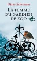La femme du gardien de zoo