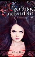 L'héritage enchanteur - 1  Connaissance