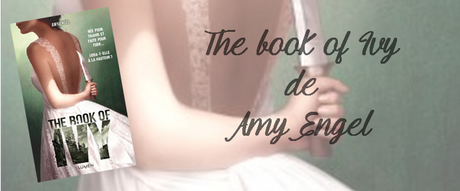 The Book of Ivy de Amy Engel