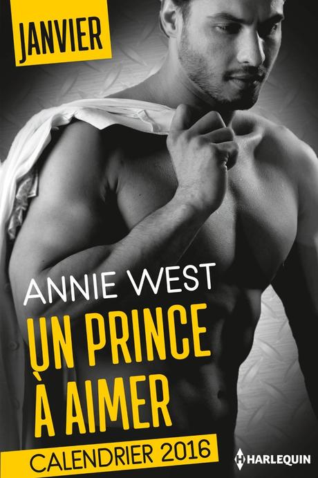 Découvrez Une Prince à Aimer d'Annie West
