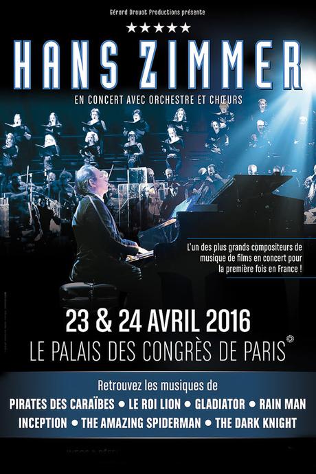 Hans Zimmer - En tournée du 31 mai au 5 juin 2016 - à Paris le 23 et 24 Avril