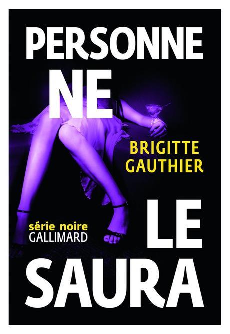 GAUTHIER_Personne_ne_le_saura