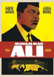 Muhammad Ali (Titeux, Ameziane) – Le Lombard – 19,99€ ali