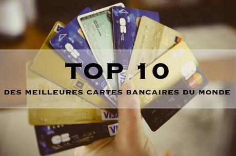 Top 10 des meilleures cartes bancaires