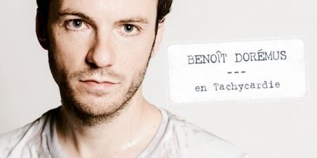 Benoît Doremus – Nouvel Album En Tachycardie