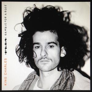 King Charles – Gamble for a Rose, l’album