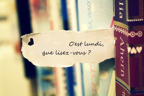 [C'est Lundi] - Semaine 3&4