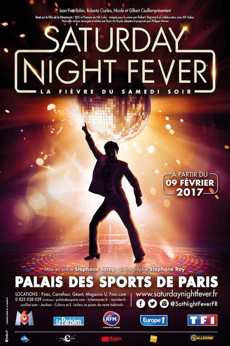 SATURDAY NIGHT FEVER - La Fièvre du samedi Soir en Février 2017 en Live #SNF2017
