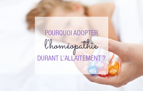 Pourquoi adopter l’homéopathie durant l’ allaitement ? homéo