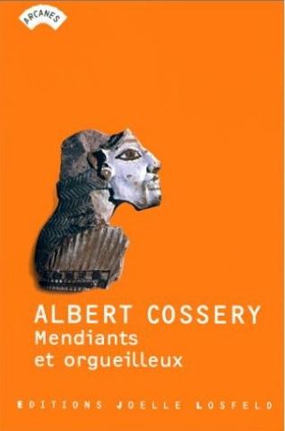Mendiants et orgueilleux par Albert Cossery