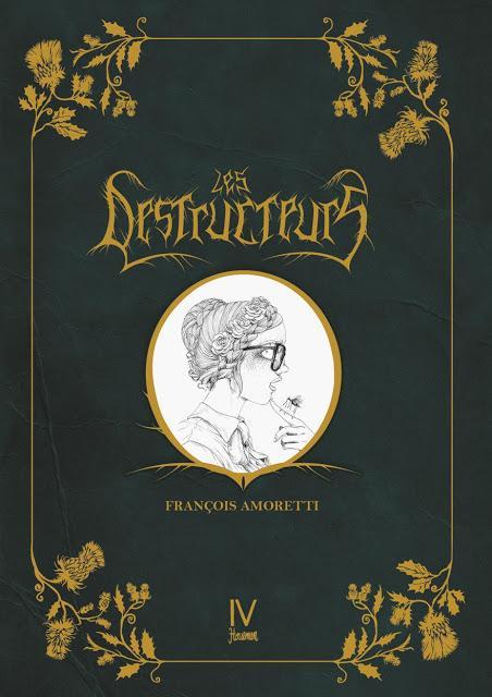 Enfin disponible, « Les destructeurs » la BD coup-de-poing de François Amoretti
