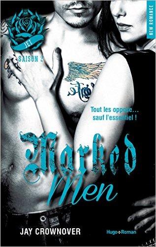 A vos agendas : Marked Men tome 2 : Jet de Jay Crownover sortira en avril chez Hugo New Romance