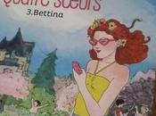 Quatre soeurs, tome Bettina Cati Baur d'après Malika Ferdjoukh