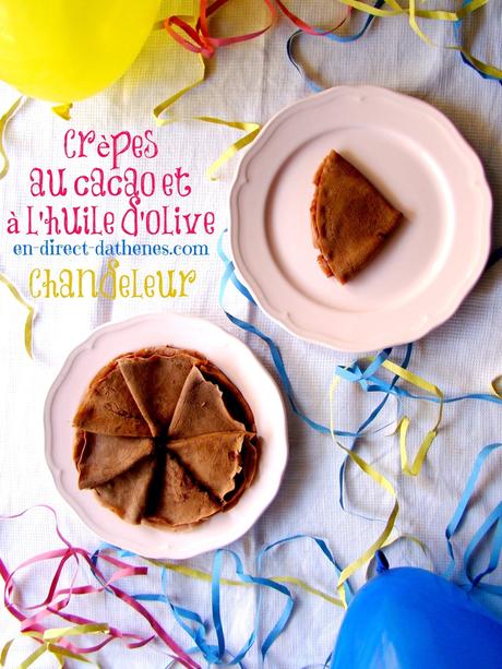 Des crèpes au cacao et à l'huile d'olive et bonne chandeleur !