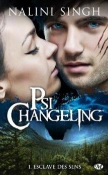 Couverture Psi-changeling, tome 01 : Esclave des sens