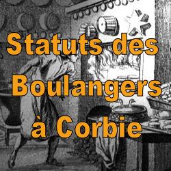[Corbie] Statuts des Boulangers