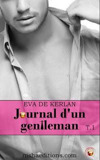 Plongez dans la psychologie masculine avec Journal d'un gentleman d'Eva de Kerlan