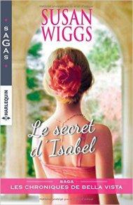 Le secret d'Isabel, Susan Wiggs, Harlequin