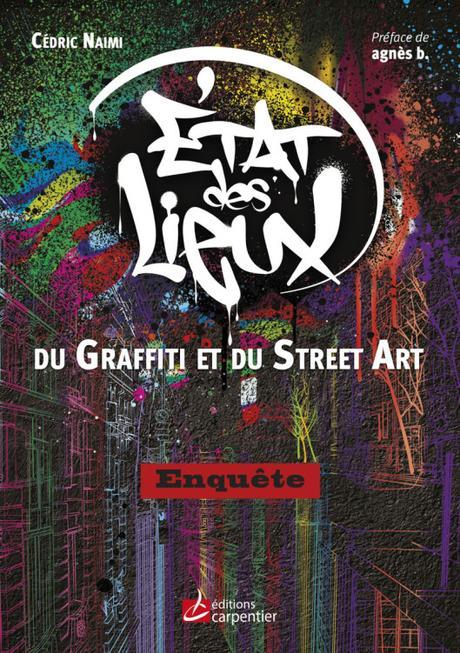 État des lieux du graffiti et du street art - Enquête