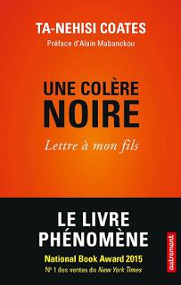 Une colère noire (Lettre à mon fils) de Ta-Nehisi Coates