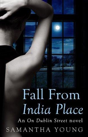 A vos agendas: Fall from India Place, le 4ème tome de la saga Dublin Street de Samantha Young sortira cet été